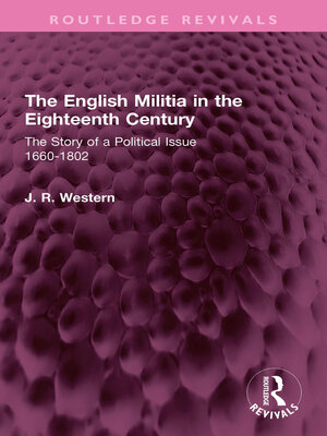 cover image of The English Militia in the Eighteenth Century